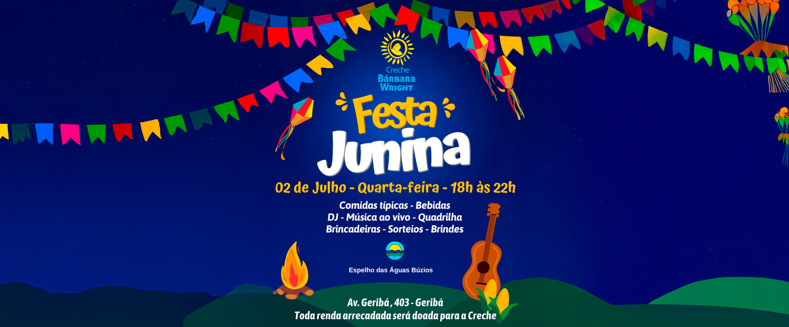 Festa Junina – Creche Bárbara Wright